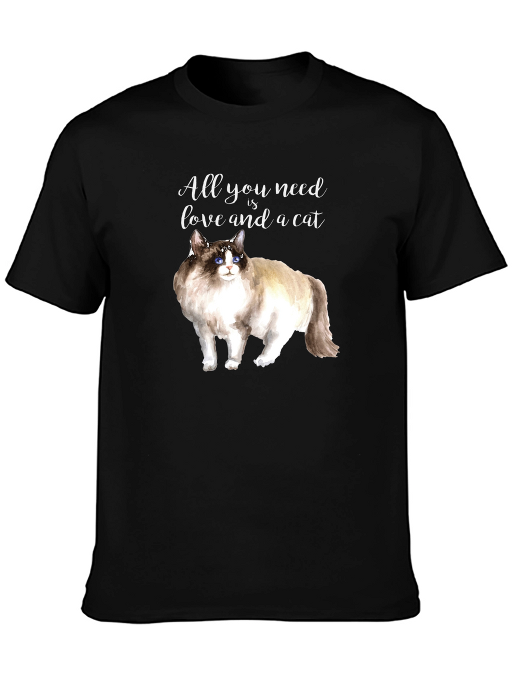 All You Need is Love and a Cat T-Shirt