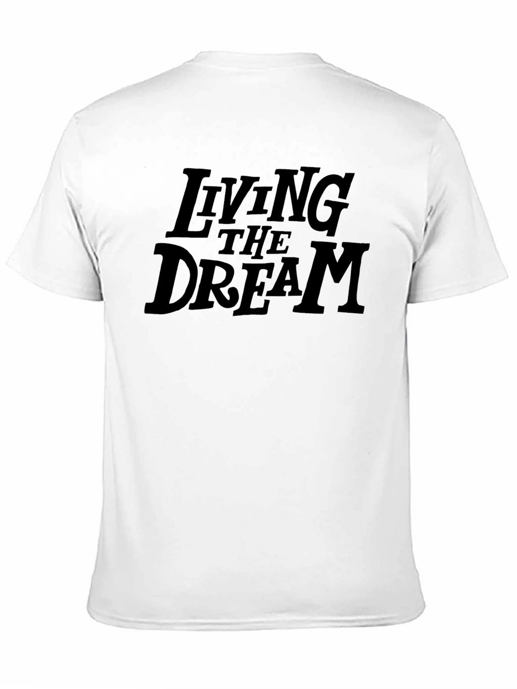 Living the Dream Graphic Tee - Soft Cotton Blend