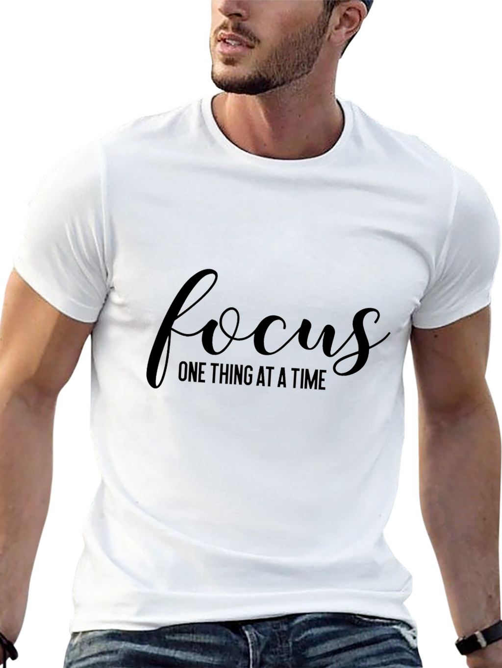 Focus T-Shirt - One Thing At A Time