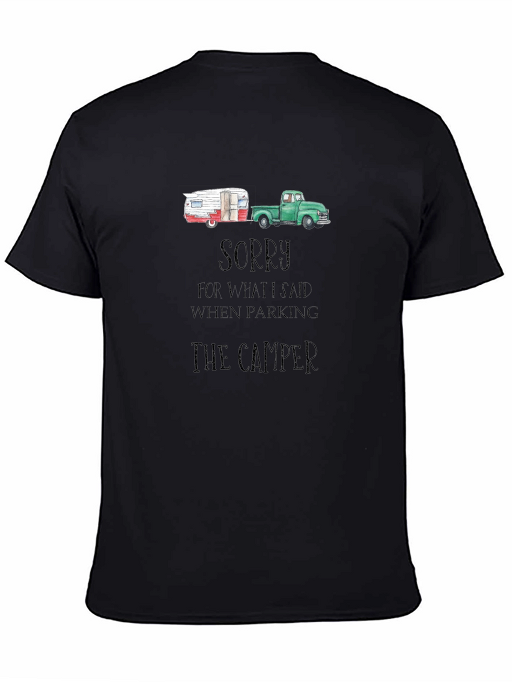Camper Parking Apology T-Shirt