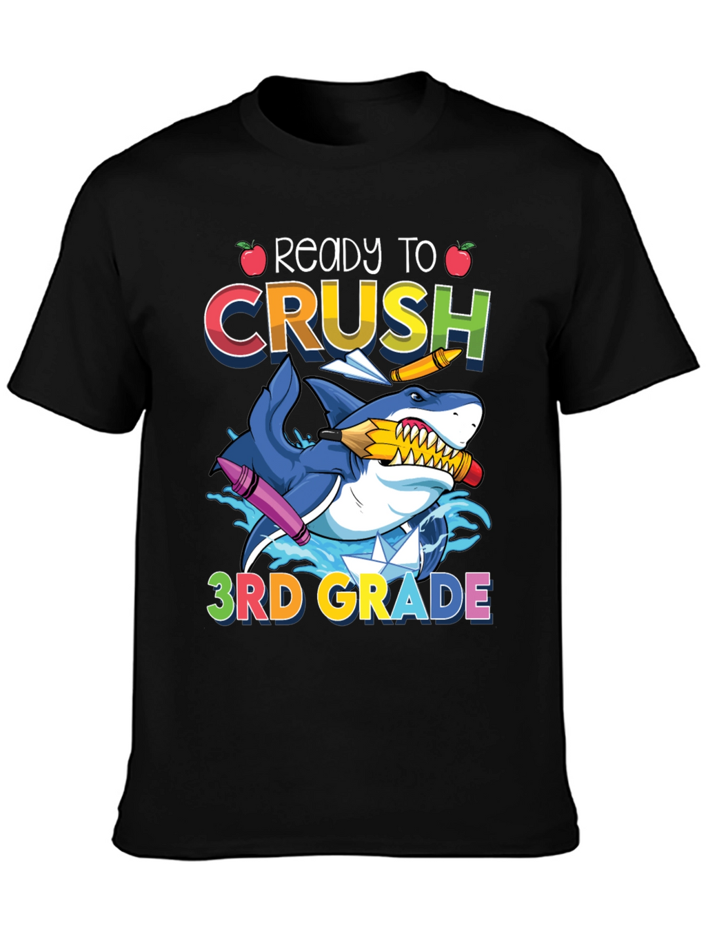 Ready to Crush 3rd Grade Shark T-Shirt