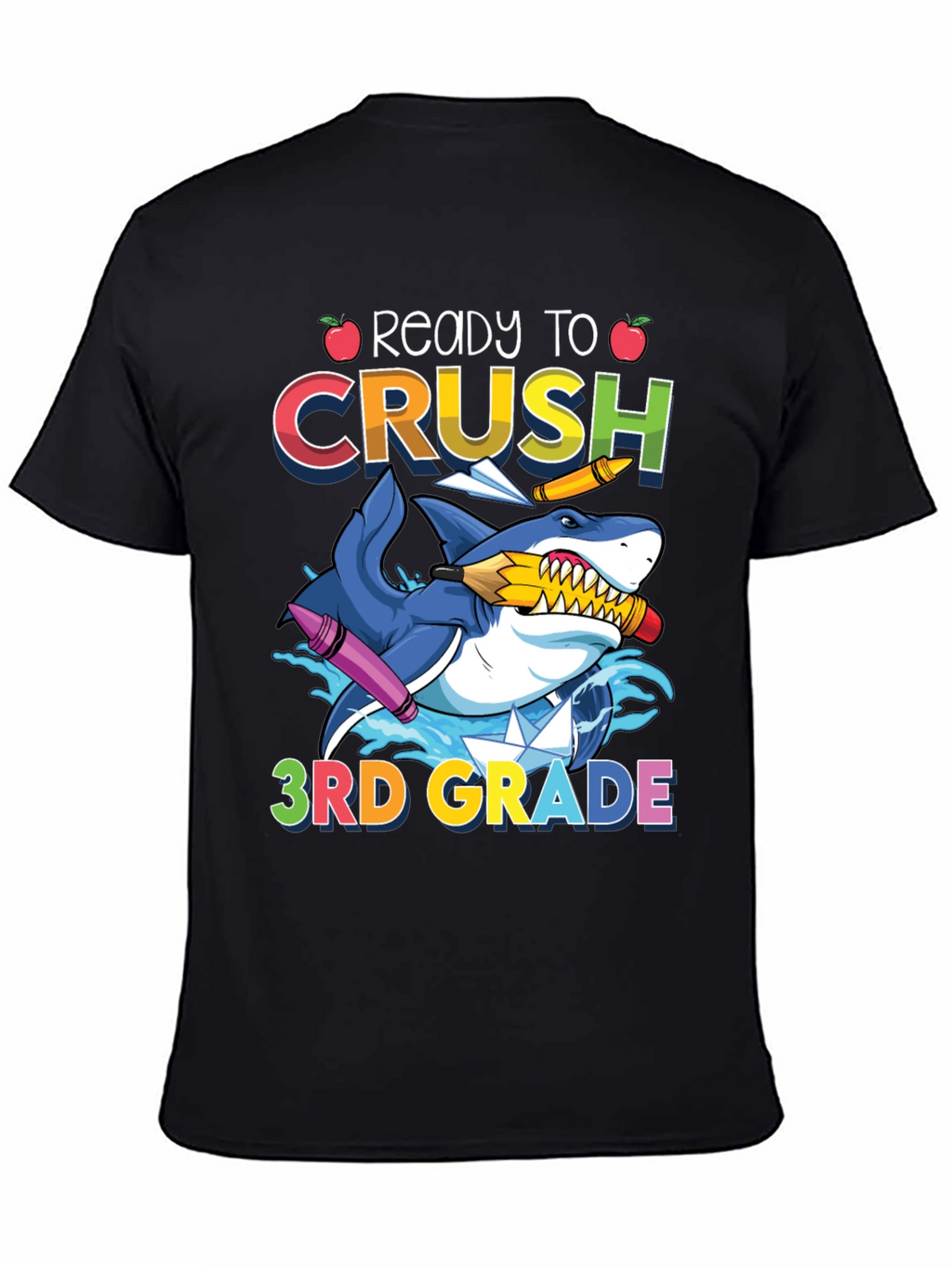 Ready to Crush 3rd Grade Shark T-Shirt