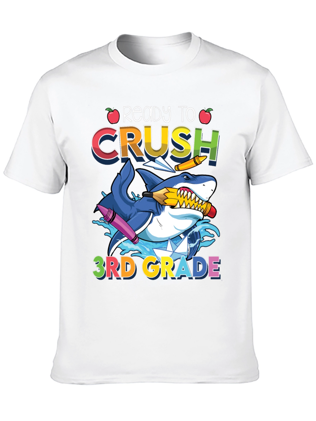 Ready to Crush 3rd Grade Shark T-Shirt