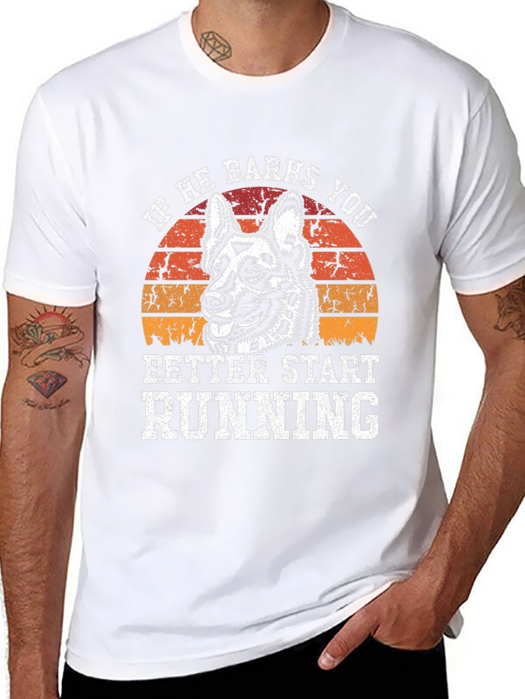 If He Barks You Better Start Running T-Shirt