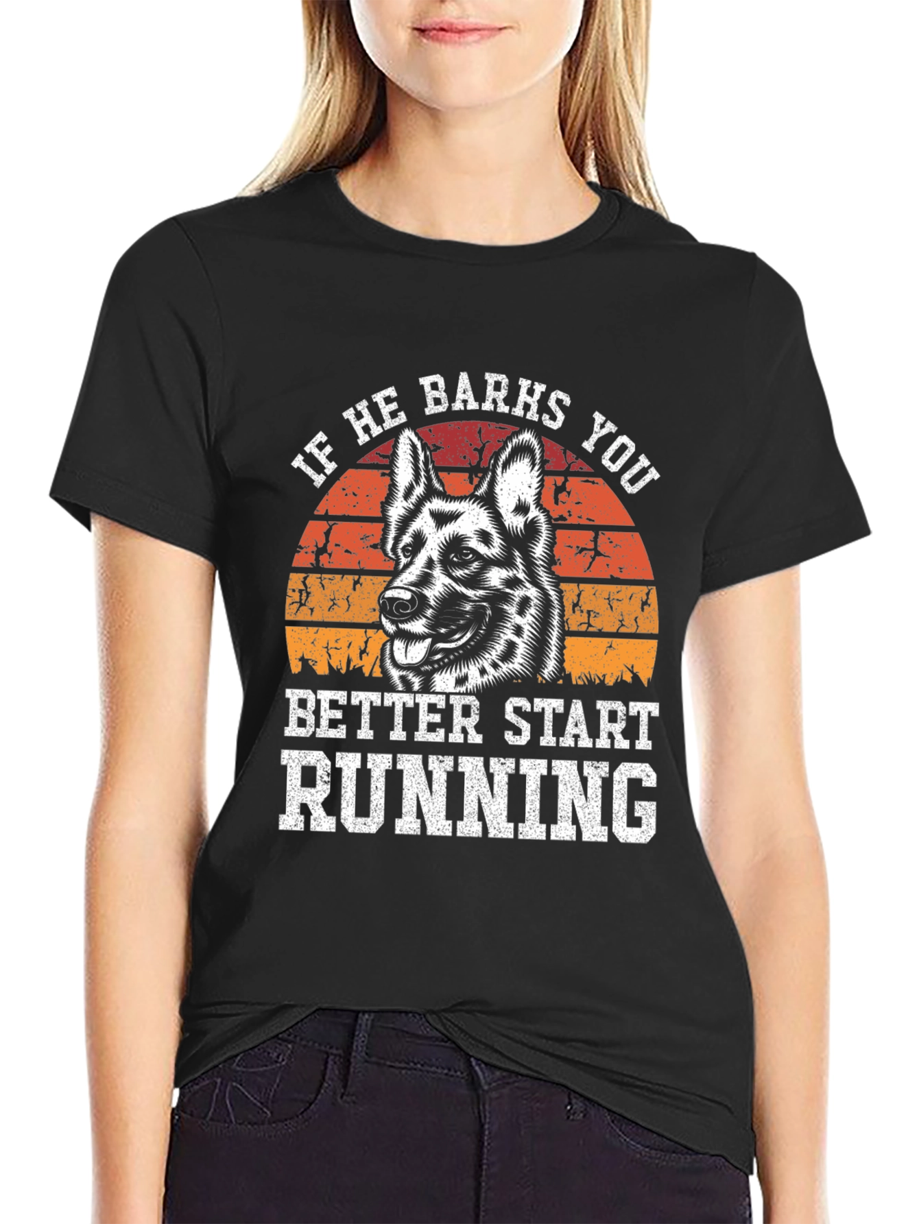 If He Barks You Better Start Running T-Shirt