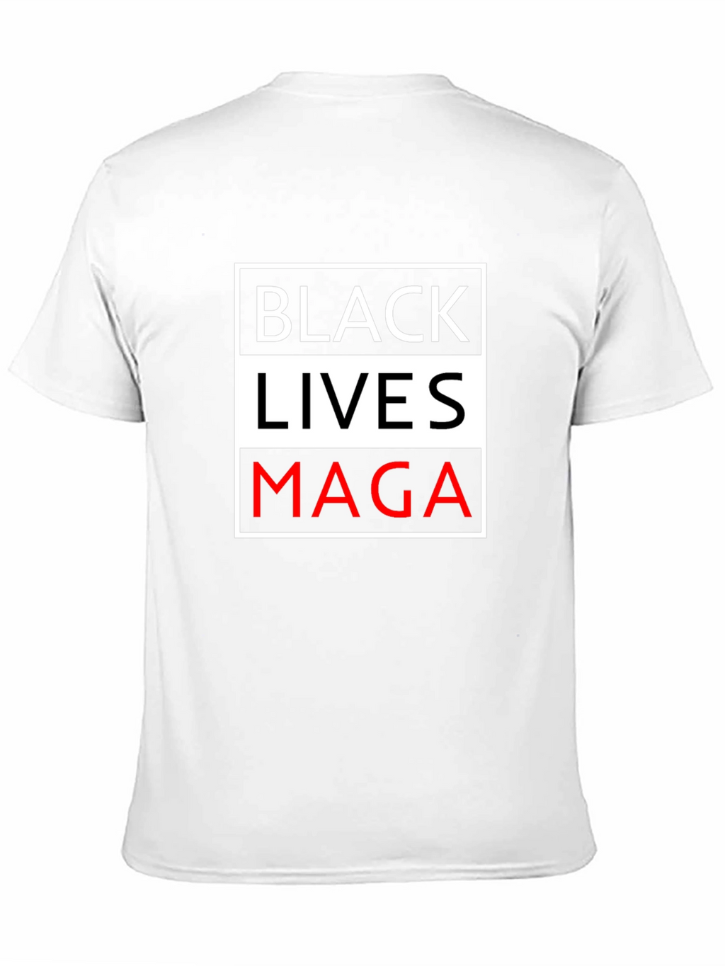 Provocative MAGA Black Lives T-Shirt