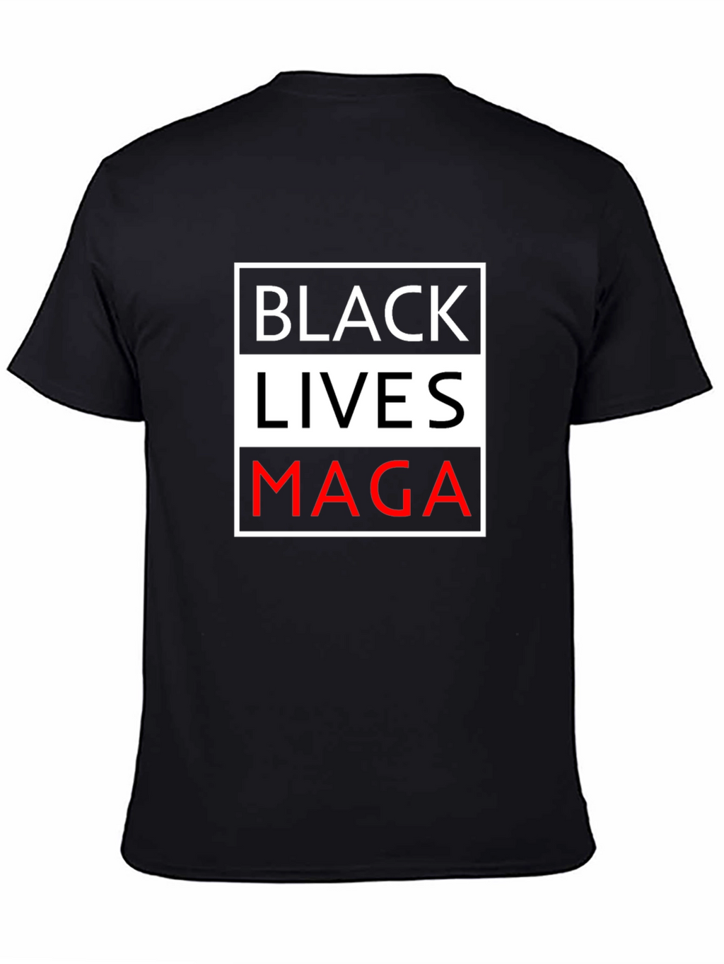Provocative MAGA Black Lives T-Shirt