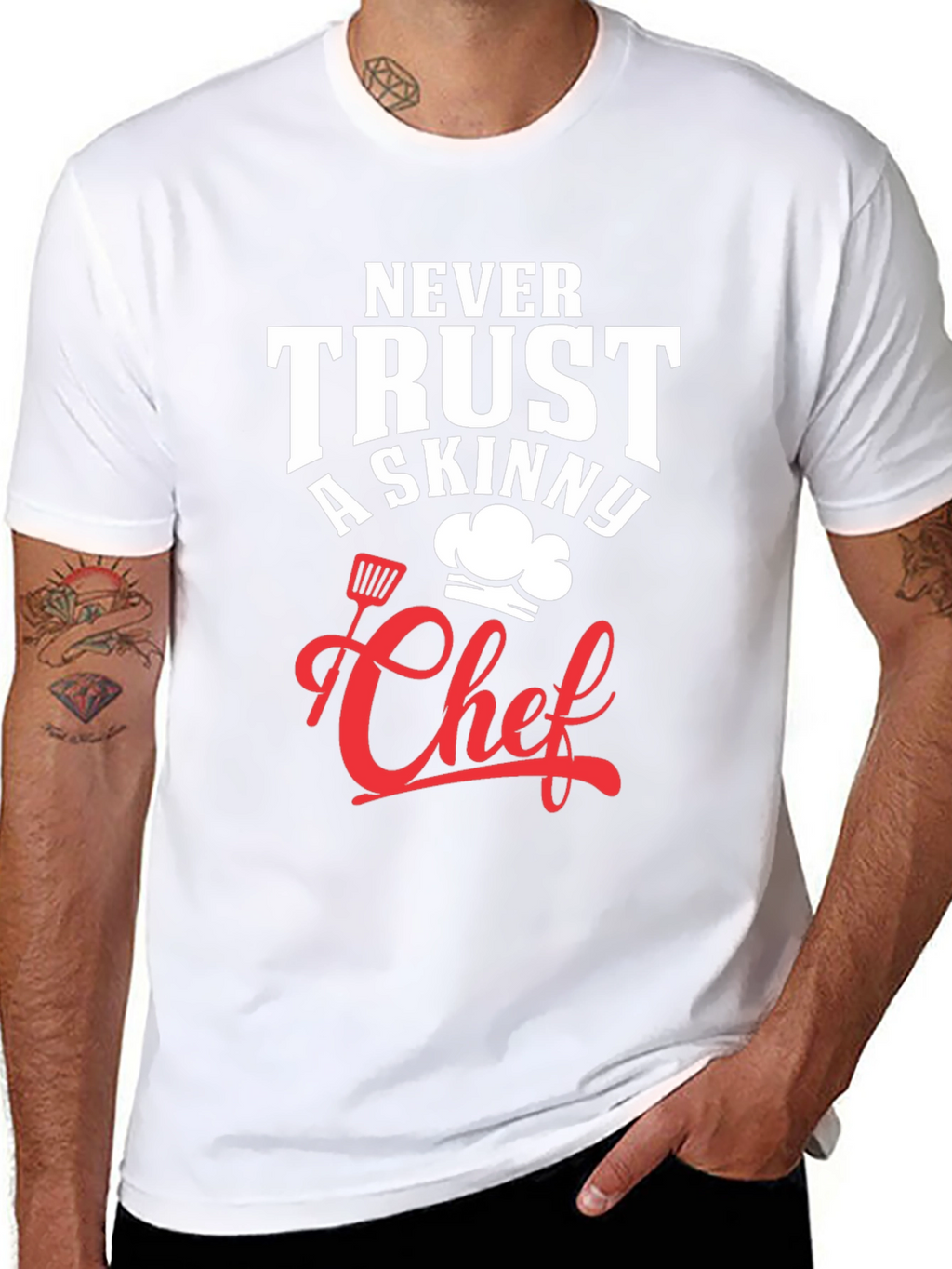 Funny Chef T-Shirt - Never Trust A Skinny Chef