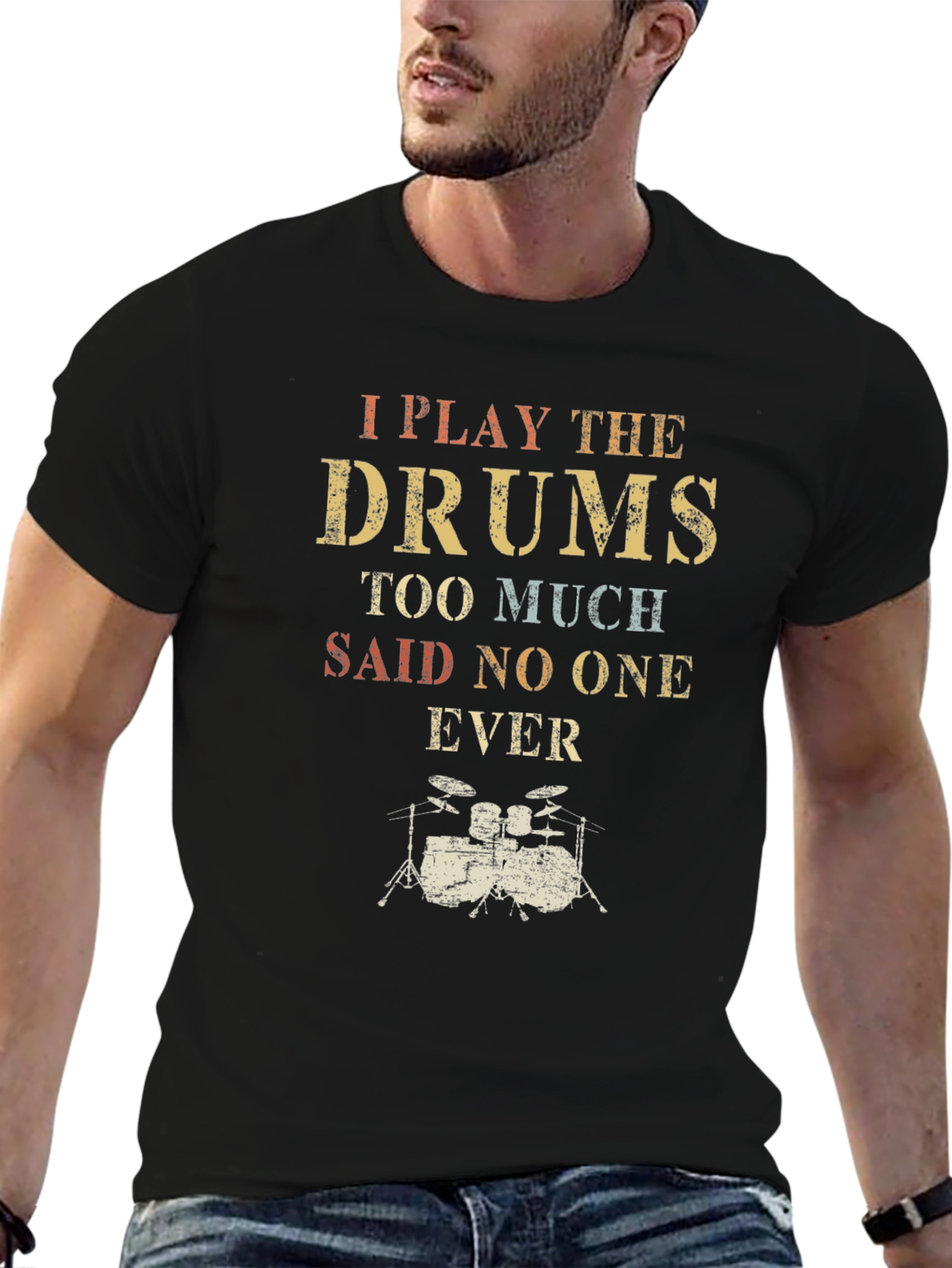 I Play the Drums T-Shirt - Musician Tee