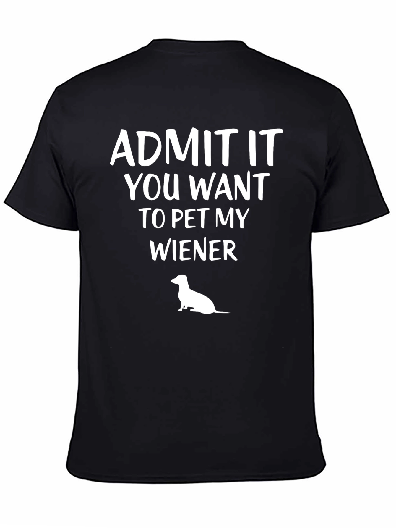 Pet My Wiener T-Shirt - Funny Dachshund Tee