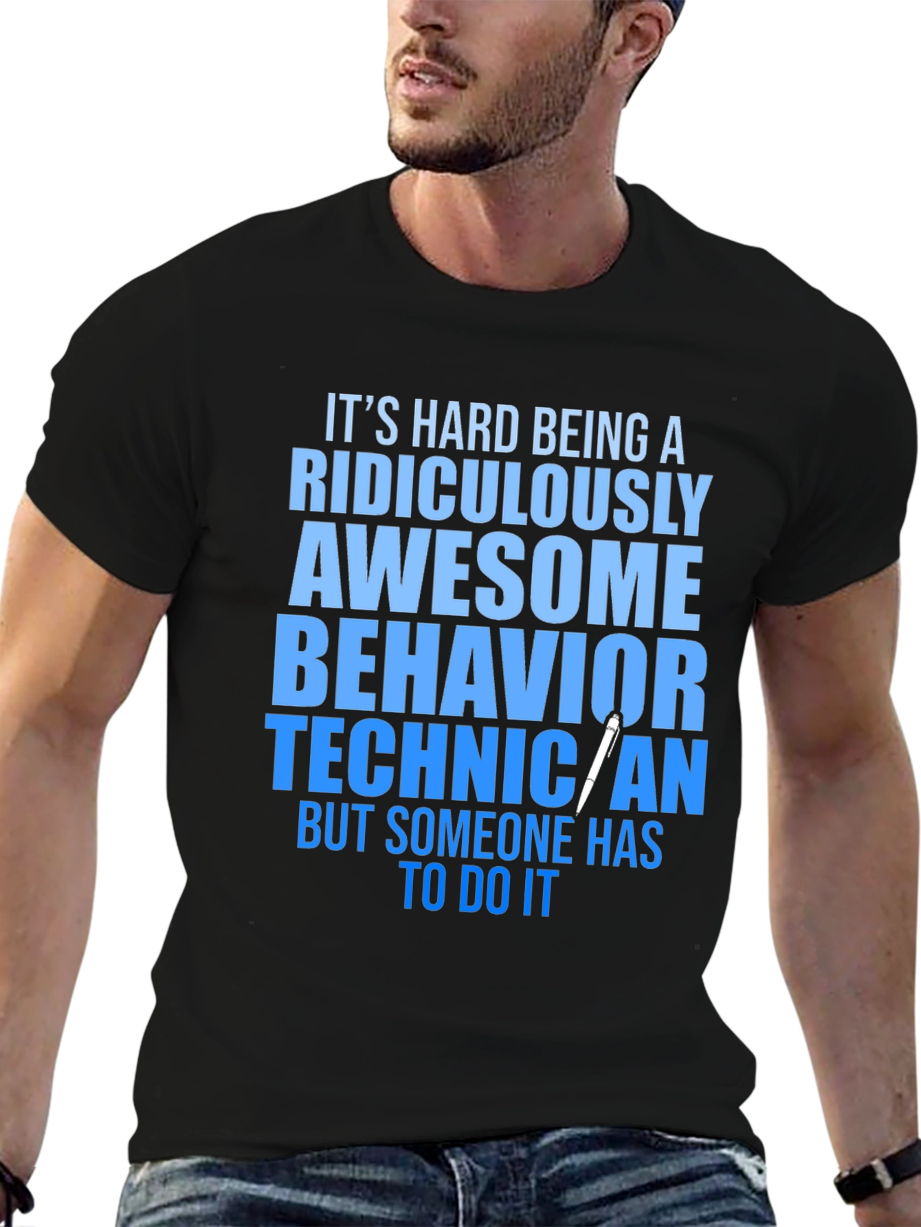 Ridiculously Awesome Behavior Technician T-Shirt