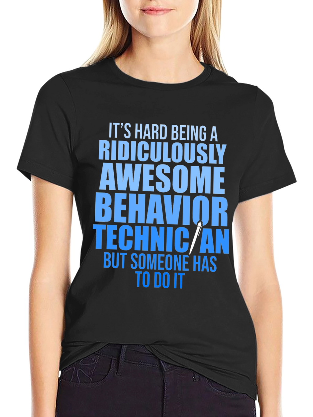 Ridiculously Awesome Behavior Technician T-Shirt