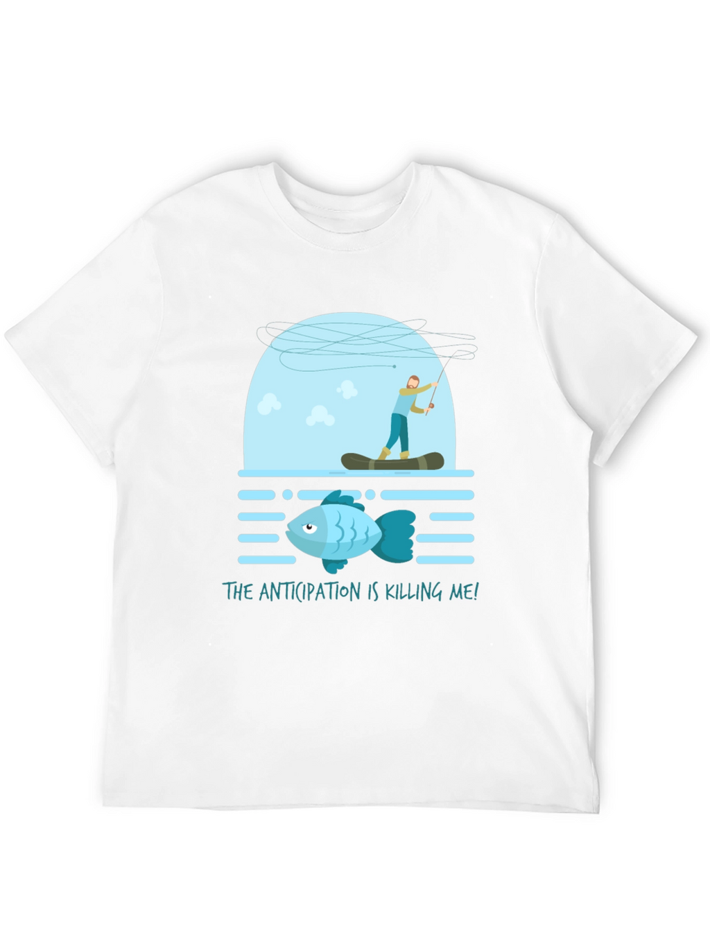 Anticipation Fishing T-Shirt Funny Graphic Tee