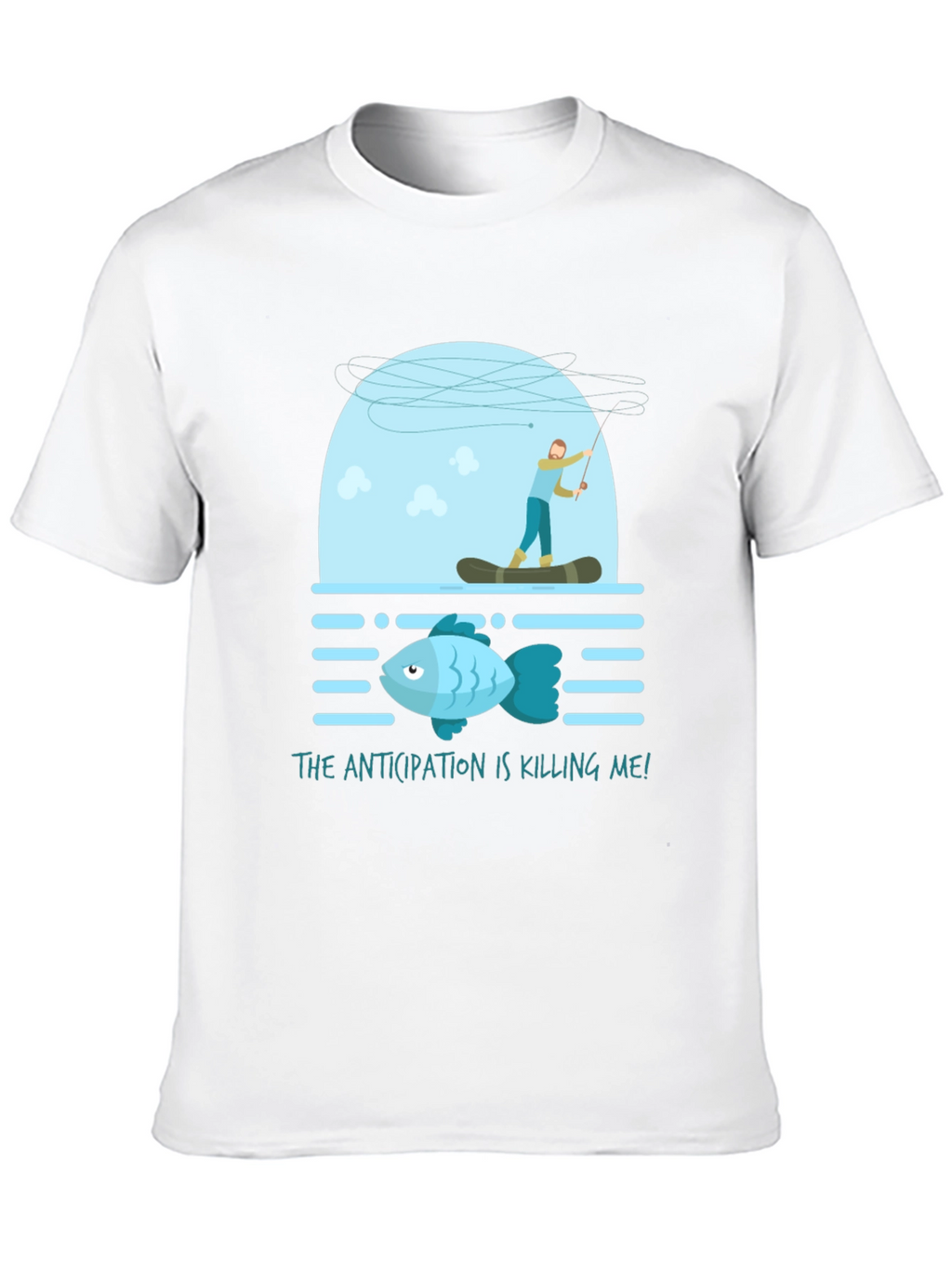 Anticipation Fishing T-Shirt Funny Graphic Tee