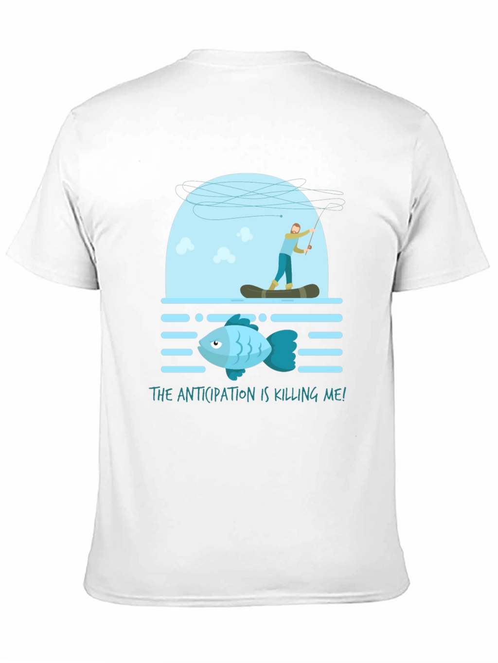 Anticipation Fishing T-Shirt Funny Graphic Tee