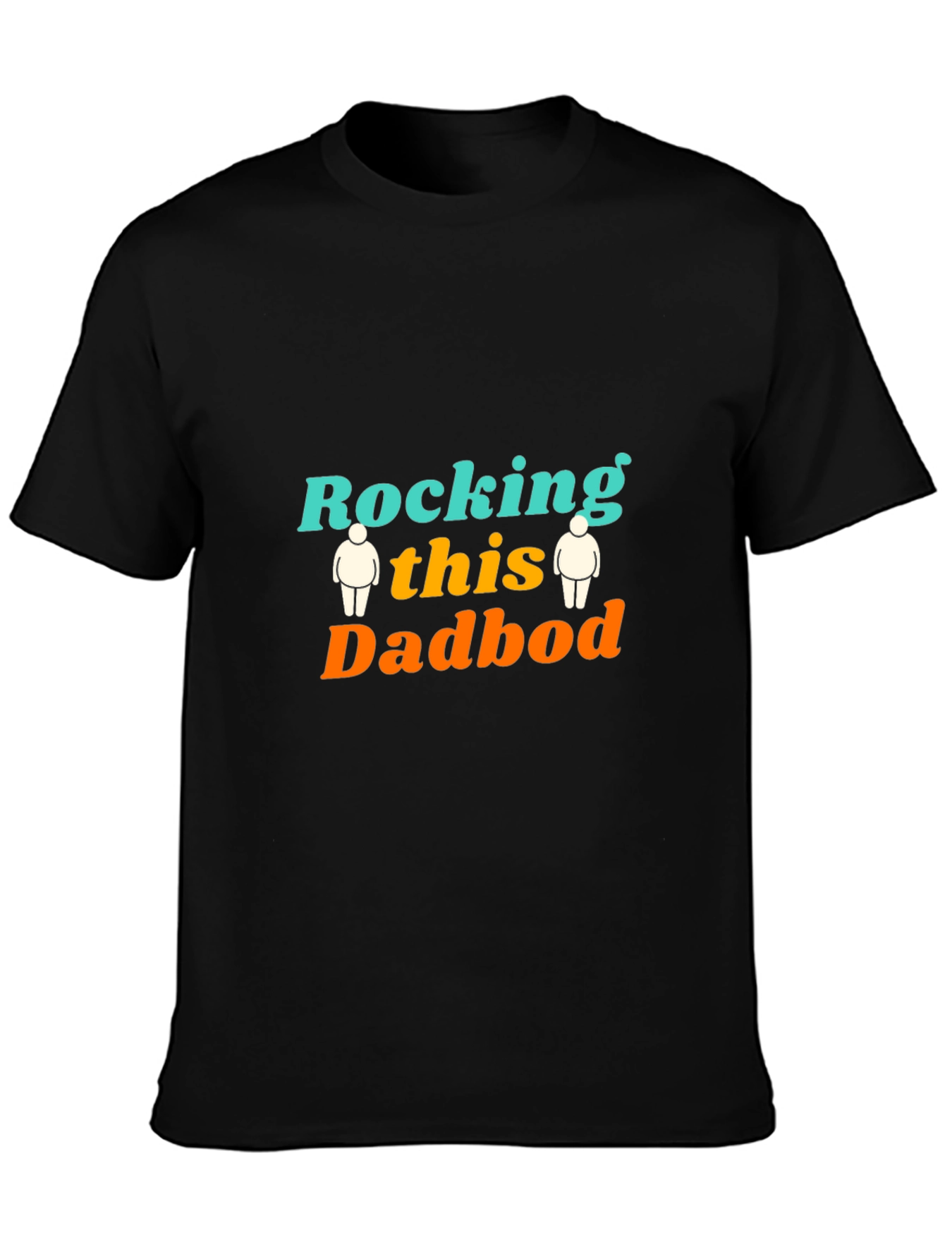 Rocking this Dadbod T-Shirt