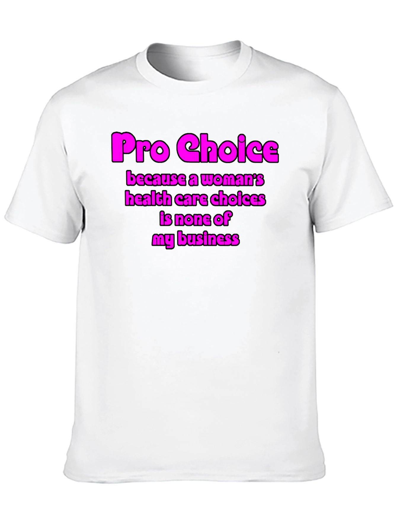 Pro Choice Graphic T-Shirt - Womens Rights Tee