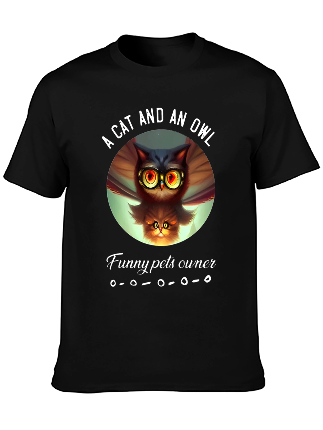 A Cat and an Owl Funny Pets Owner T-Shirt