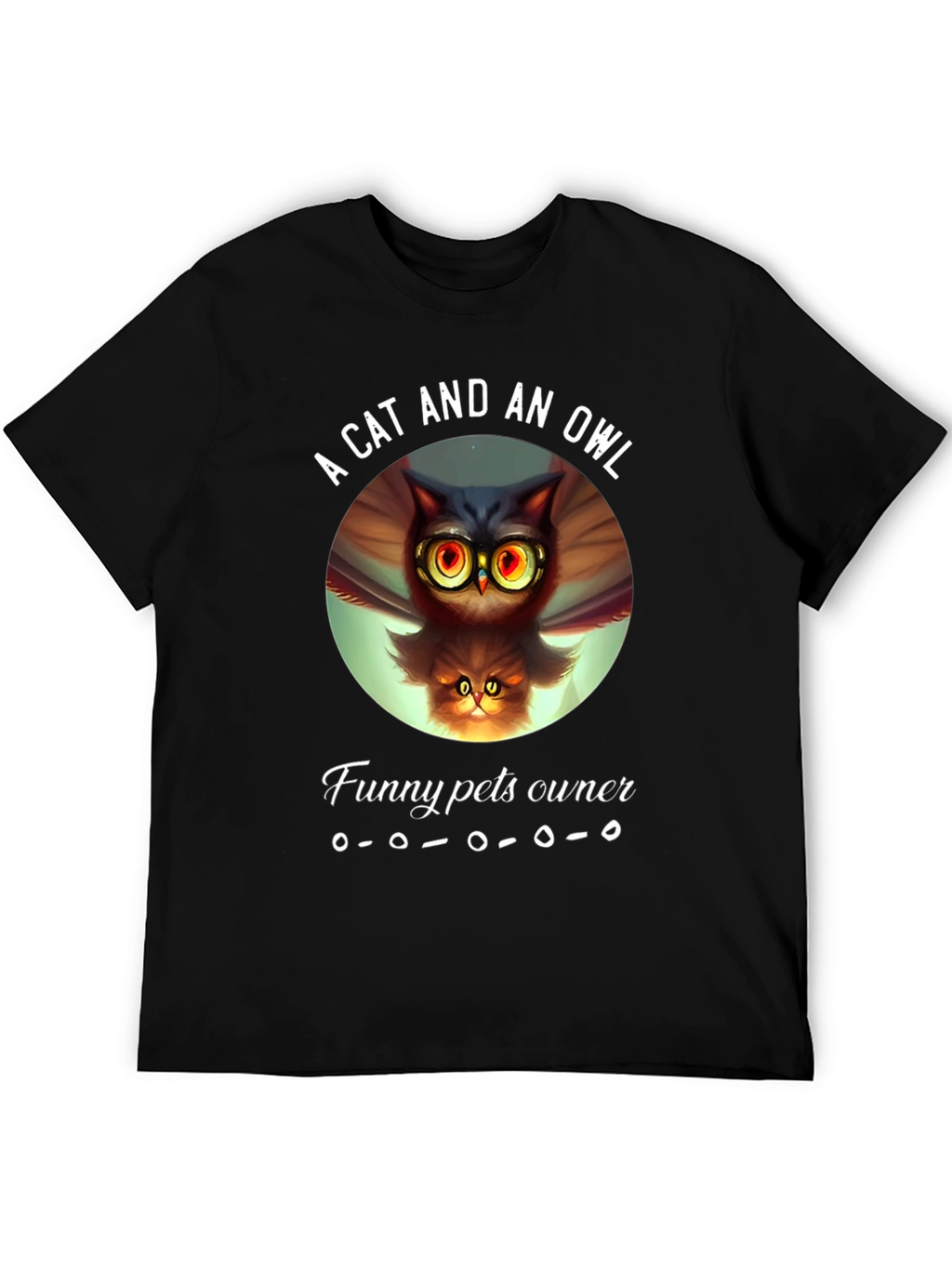 A Cat and an Owl Funny Pets Owner T-Shirt