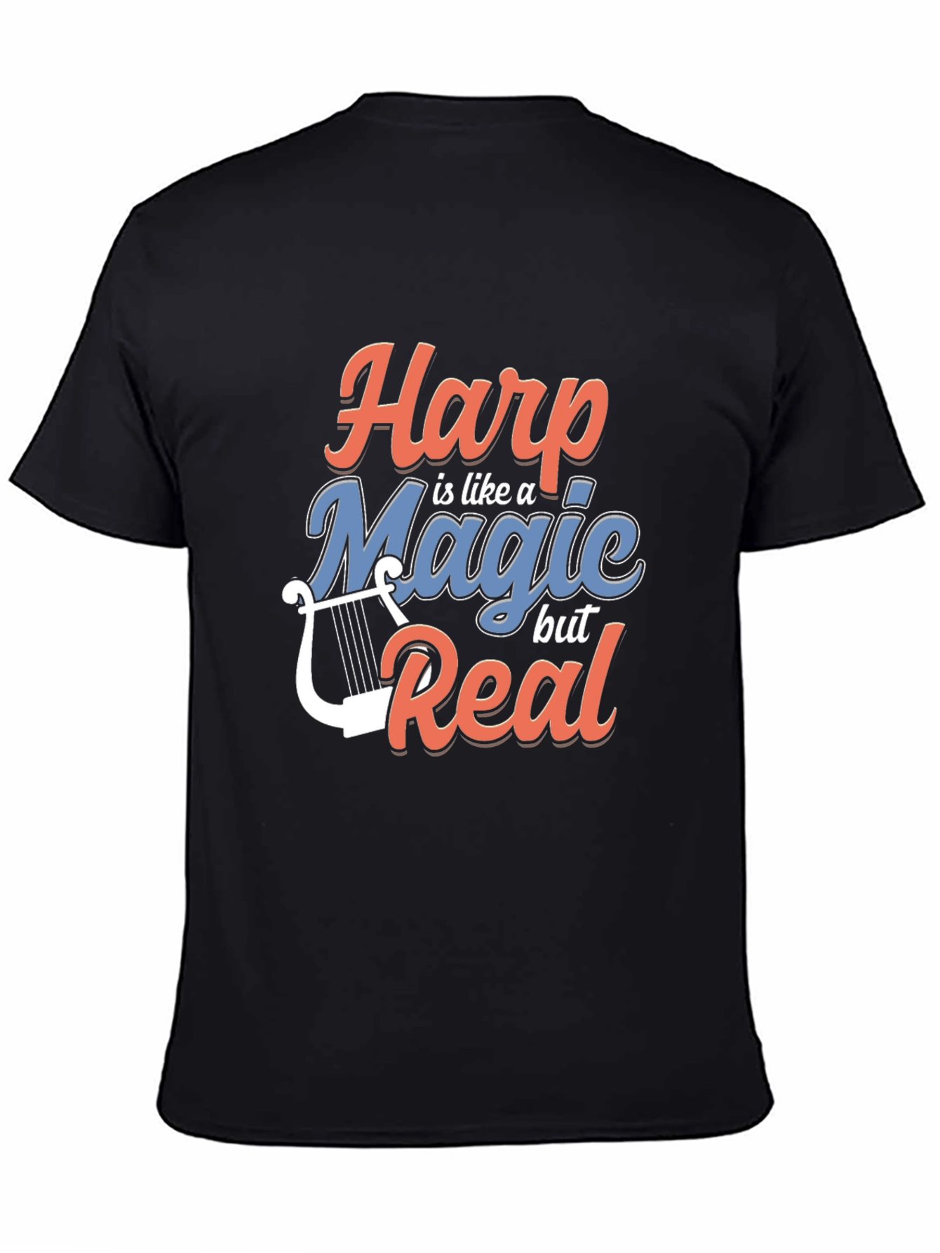 Harp is Like Magic But Real Graphic Tee