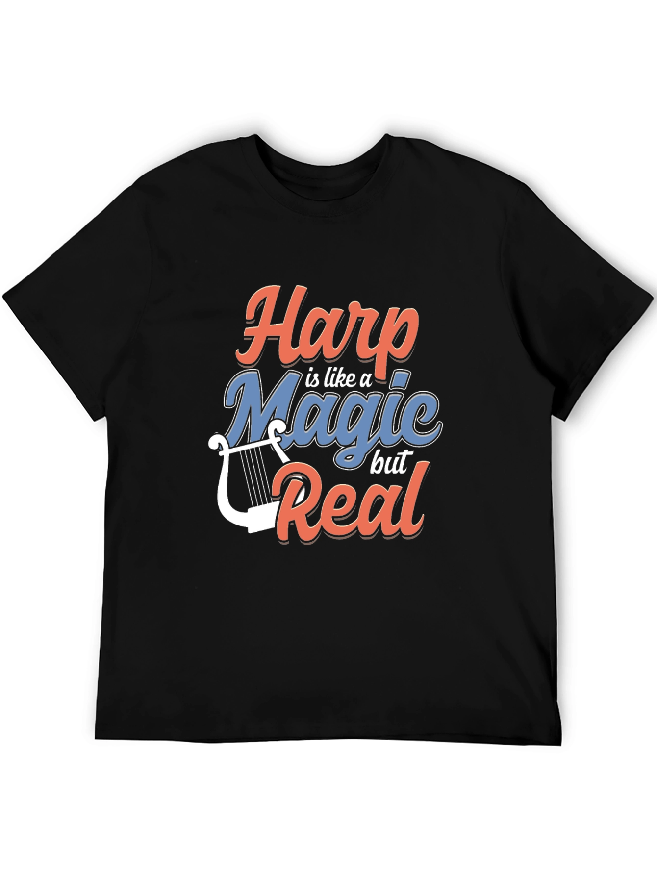 Harp is Like Magic But Real Graphic Tee
