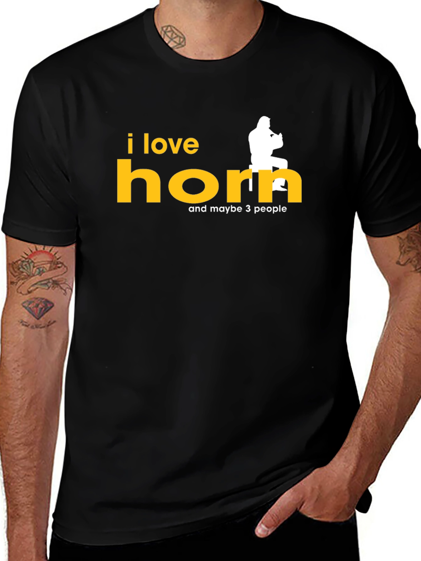 I Love Horn and Maybe 3 People T-Shirt
