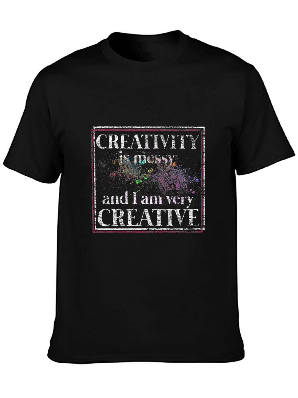 Creativity Messy T-Shirt - Artsy Graphic Tee