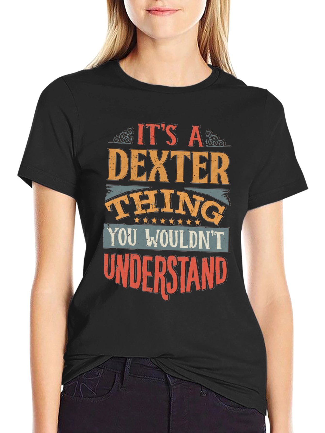 Dexter Thing T-Shirt - You Wouldnt Understand