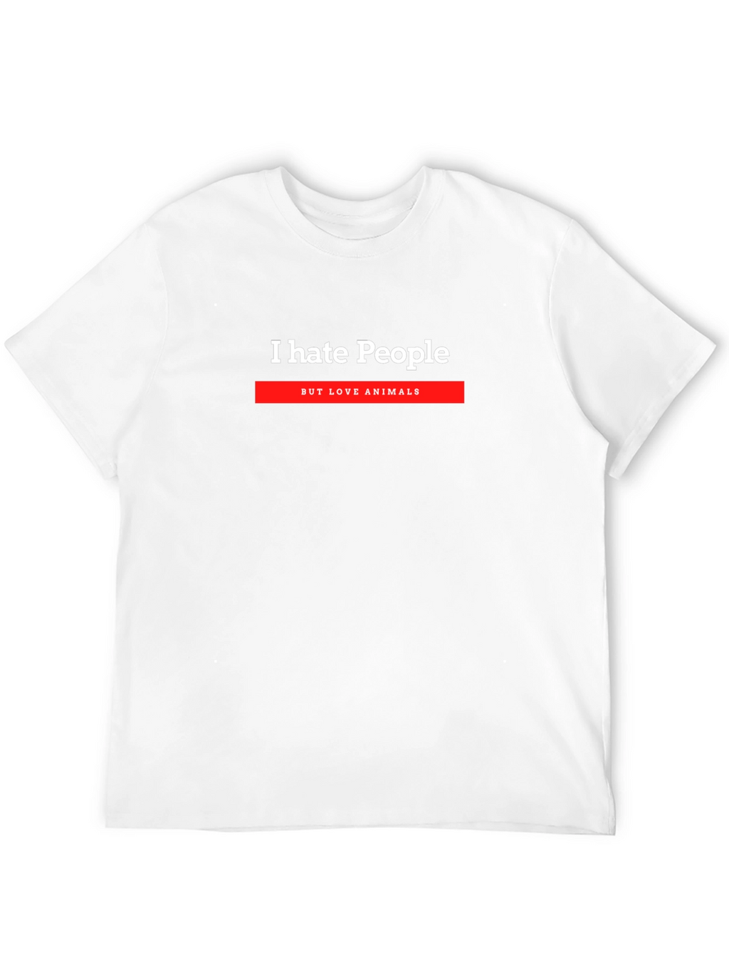 I Hate People But Love Animals Graphic T-Shirt