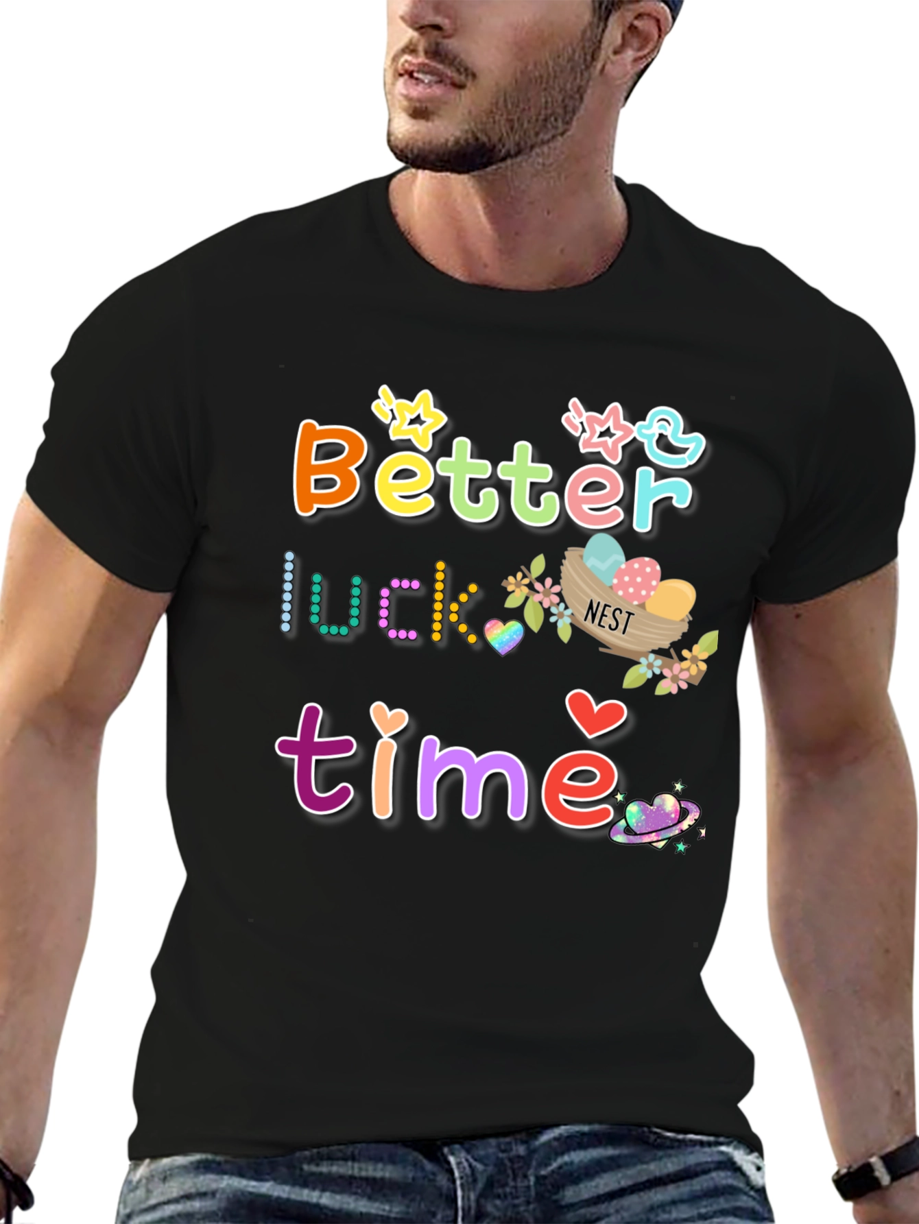 Better Luck Next Time Graphic T-Shirt