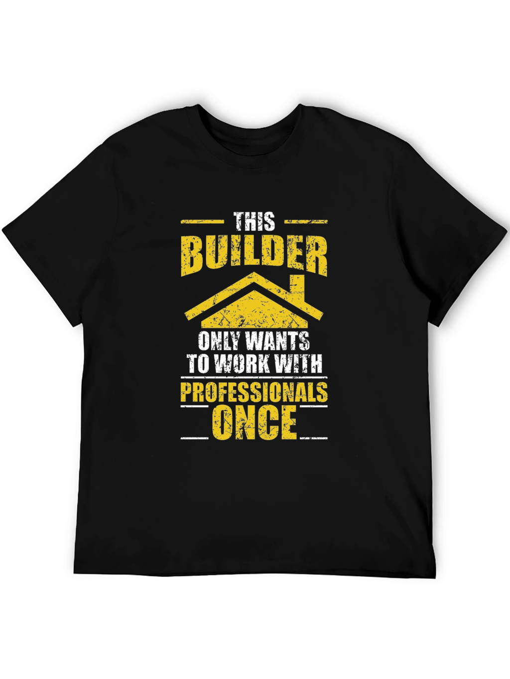 Builder Graphic T-Shirt Funny Construction Tee