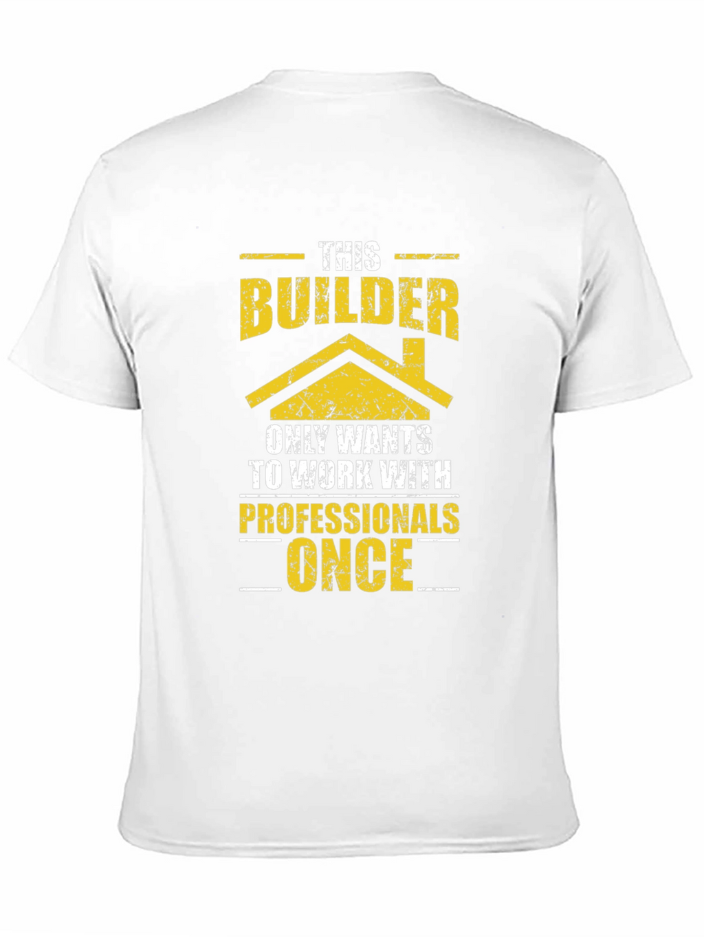 Builder Graphic T-Shirt Funny Construction Tee
