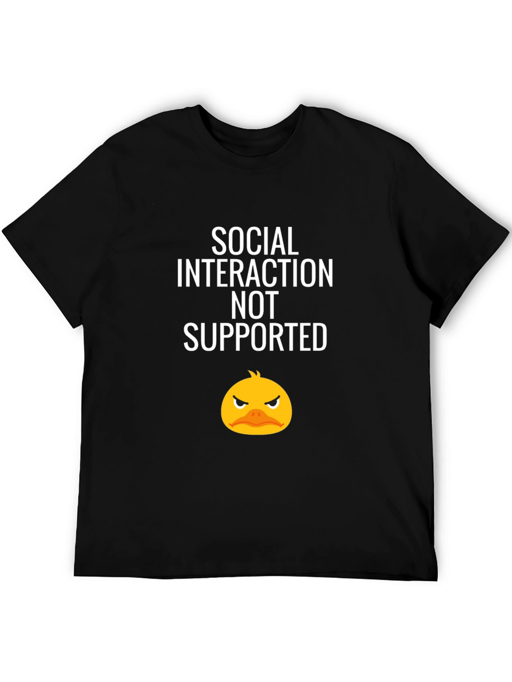 Social Interaction Not Supported Graphic Tee