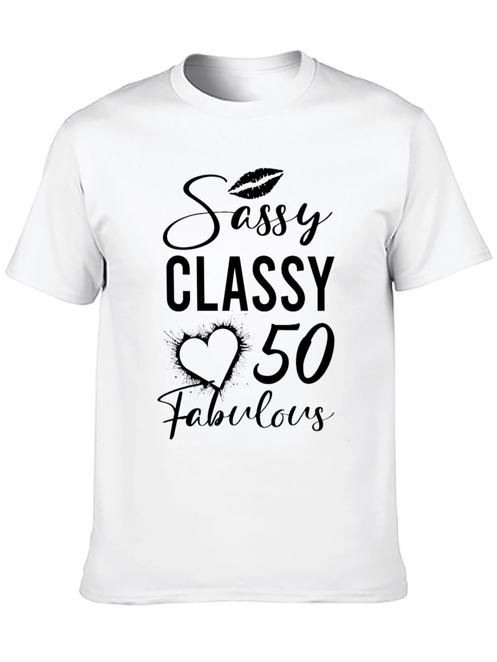 Sassy Classy & Fabulous 50th Birthday T-Shirt