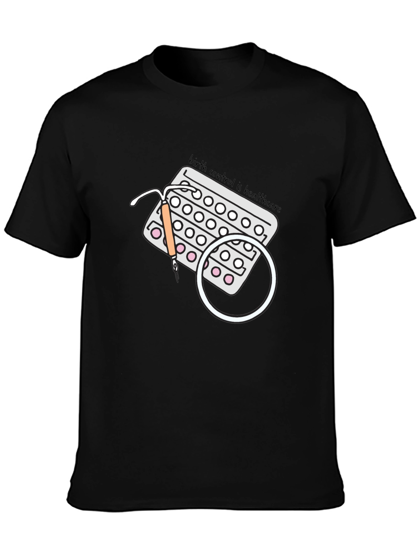 Birth Control Healthcare T-Shirt