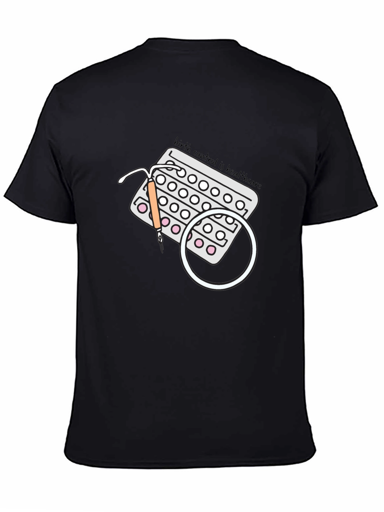 Birth Control Healthcare T-Shirt