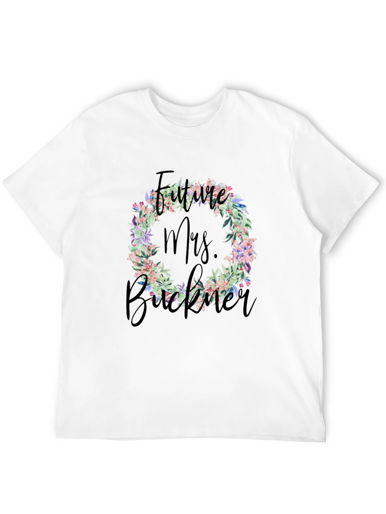 Future Mrs. Buckner Floral T-Shirt