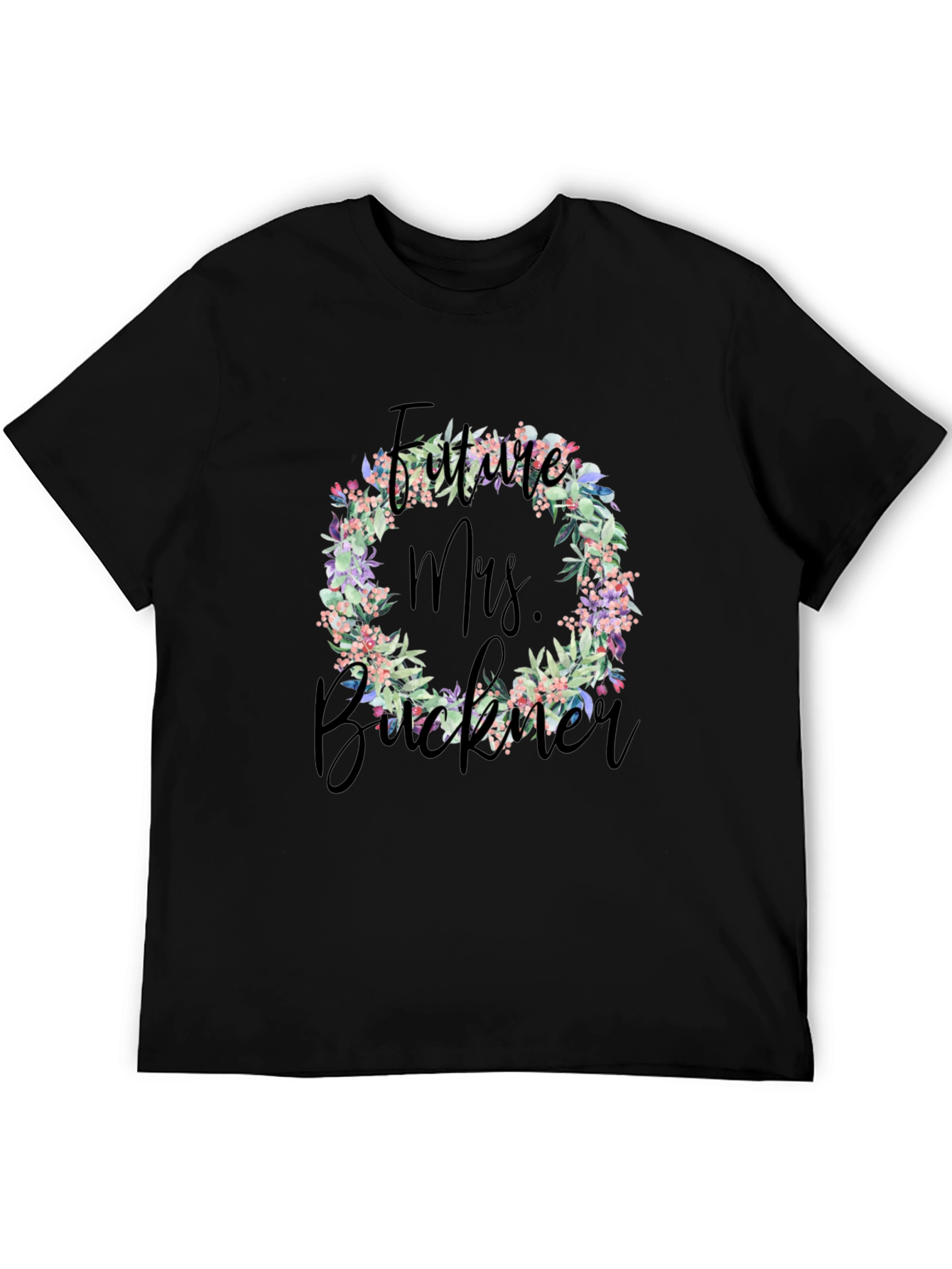 Future Mrs. Buckner Floral T-Shirt