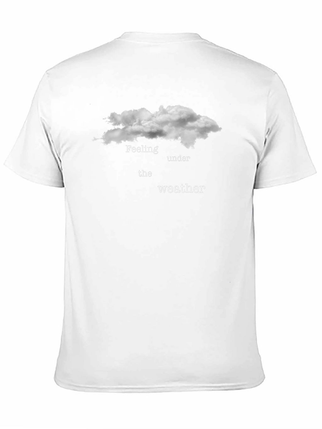 Feeling Under the Weather Graphic T-Shirt