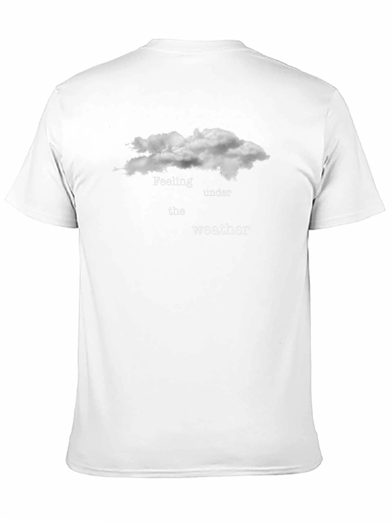 Feeling Under the Weather Graphic T-Shirt