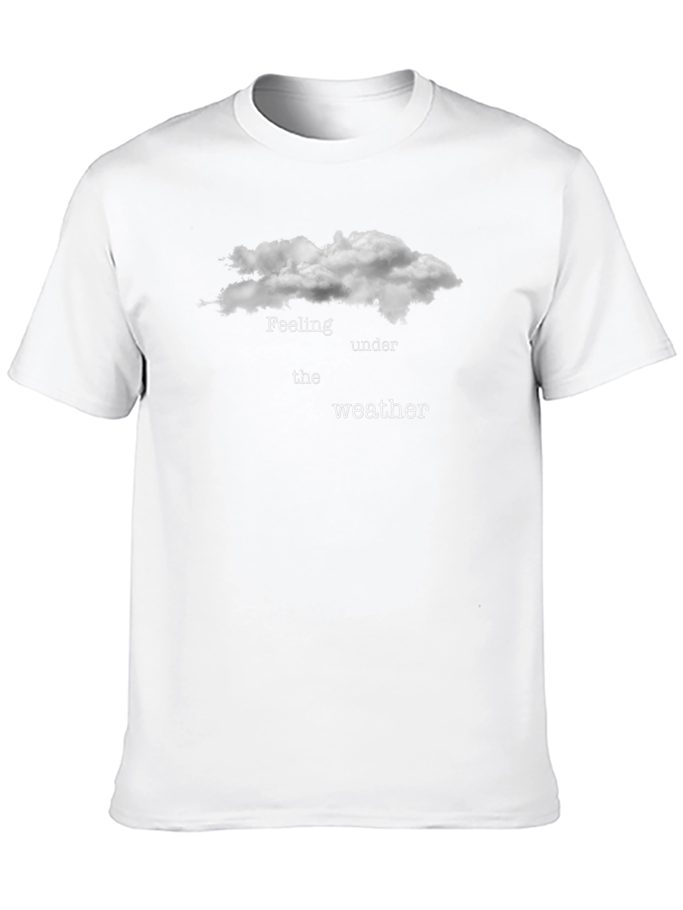 Feeling Under the Weather Graphic T-Shirt