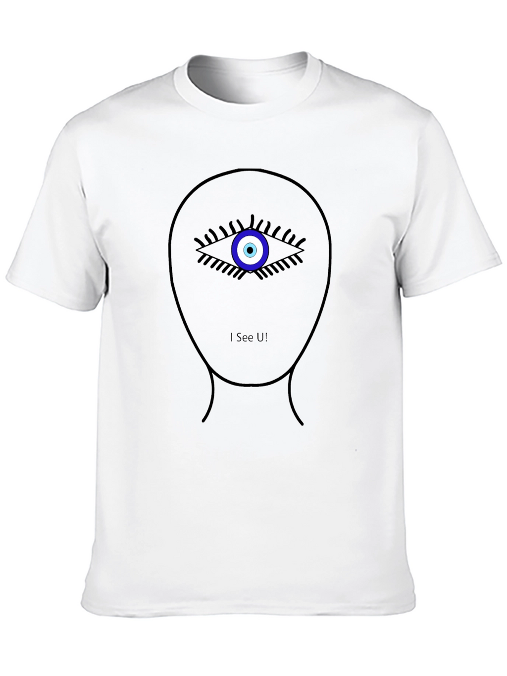 Evil Eye T-Shirt - I See U! Statement Tee