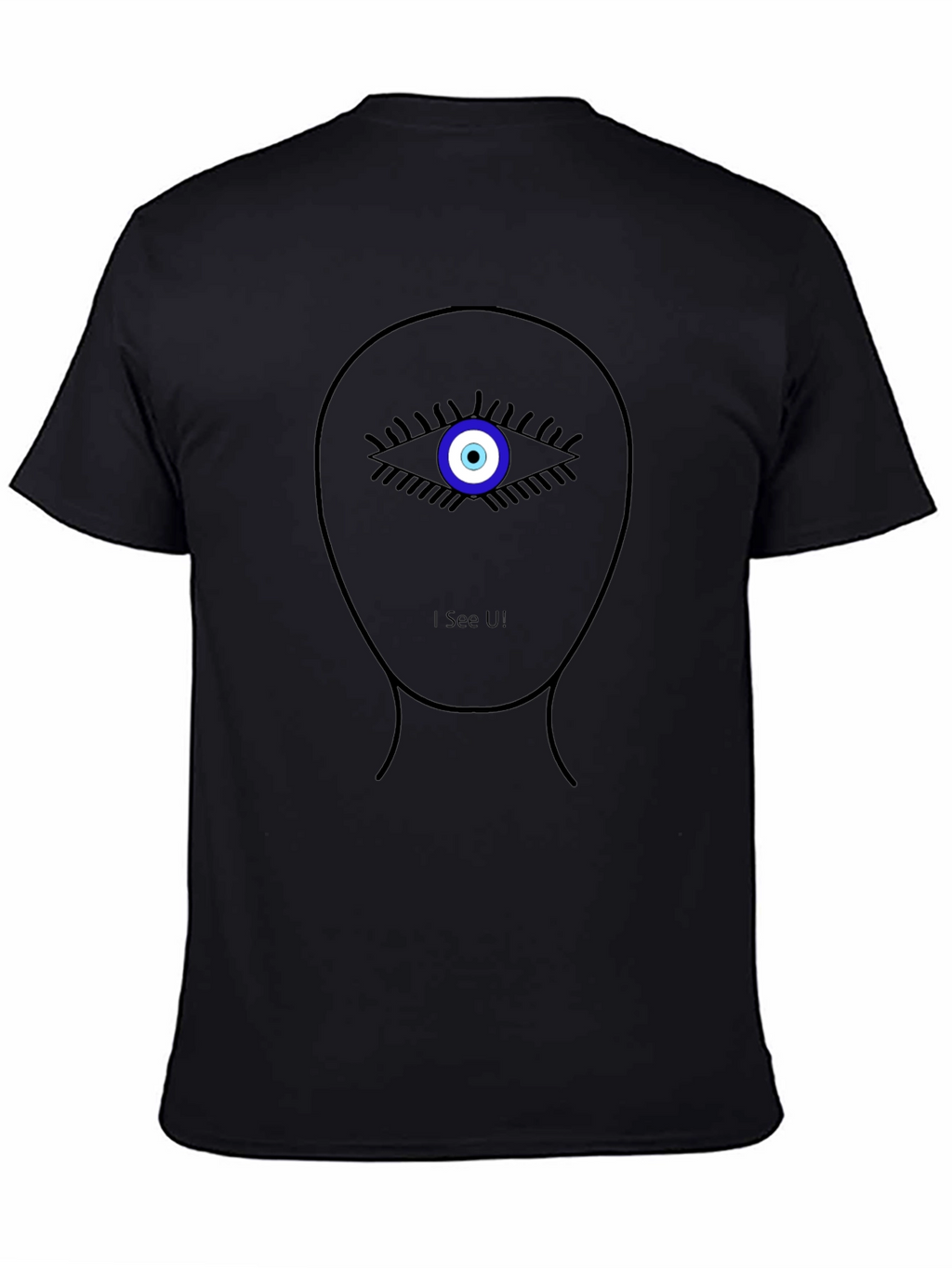 Evil Eye T-Shirt - I See U! Statement Tee