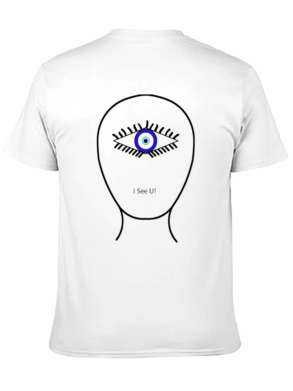 Evil Eye T-Shirt - I See U! Statement Tee