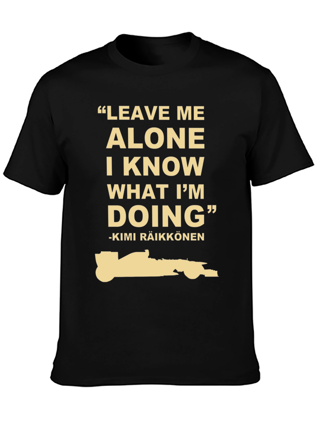 Kimi Räikkönen F1 T-Shirt - Leave Me Alone