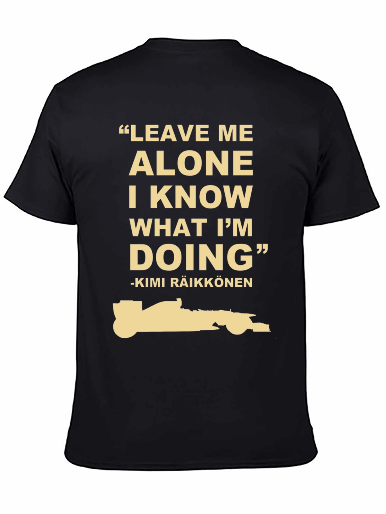 Kimi Räikkönen F1 T-Shirt - Leave Me Alone