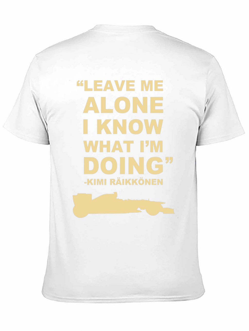 Kimi Räikkönen F1 T-Shirt - Leave Me Alone