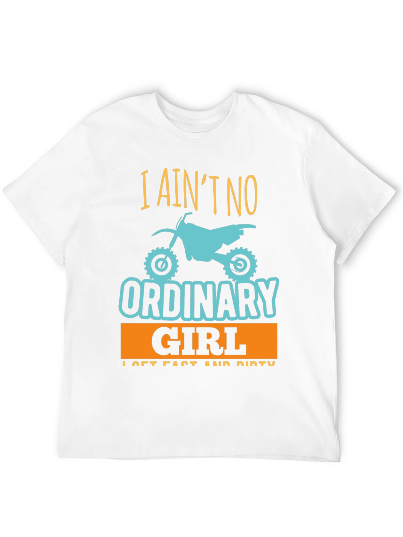 I Aint No Ordinary Girl T-Shirt