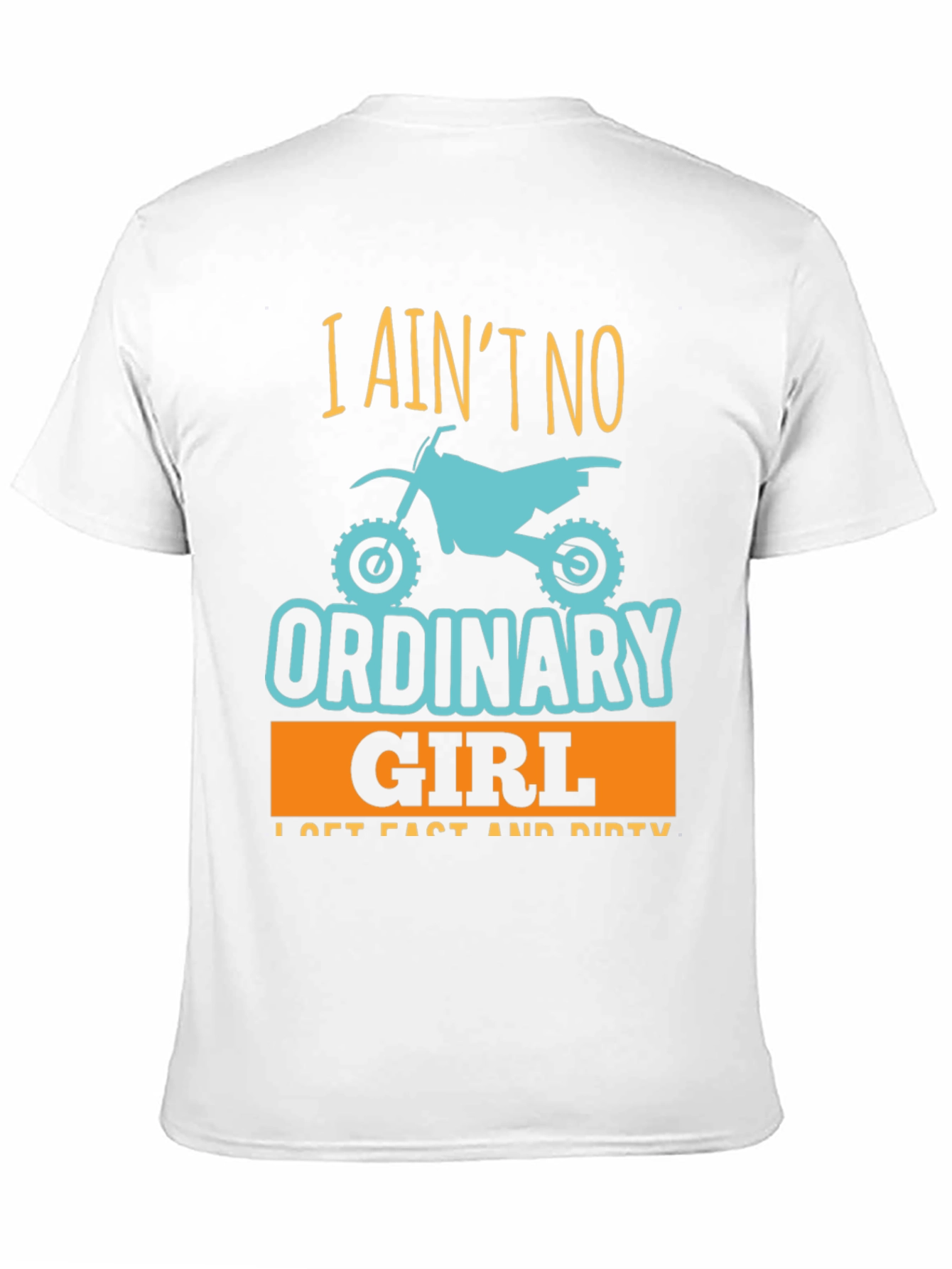 I Aint No Ordinary Girl T-Shirt