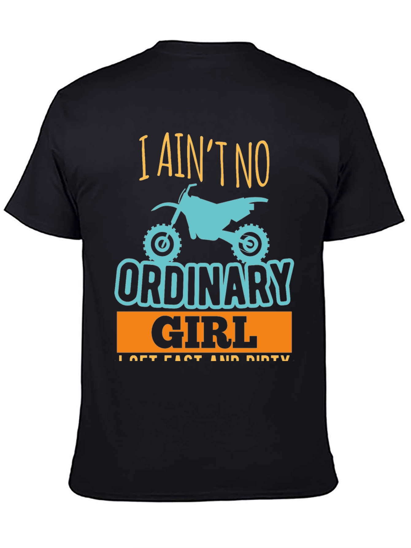 I Aint No Ordinary Girl T-Shirt